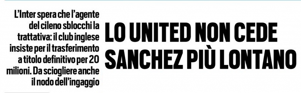 Il titolo di TuttoSport su Sanchez e sull'Inter
