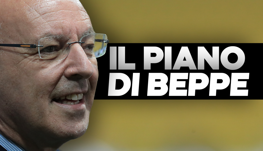 Inter News - Il piano di Beppe