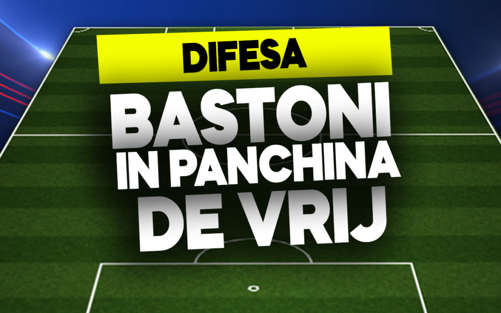 Bastoni e De Vrij