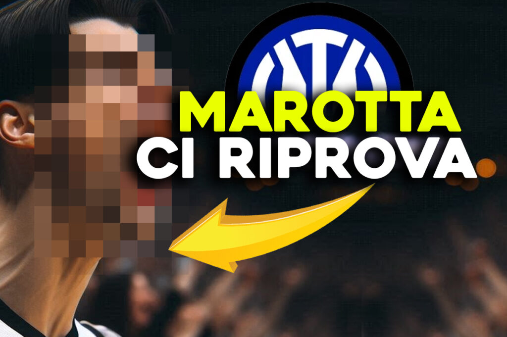 Marotta riprova il colpaccio
